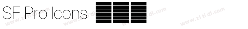 SF Pro Icons字体转换 SF Pro Icons字体转换